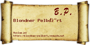 Blondner Pelbárt névjegykártya